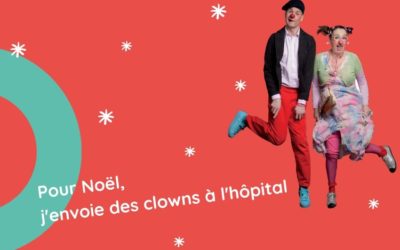 Pour Noël, les Clowns Z’hôpitaux débarquent dans vos boîtes aux lettres !