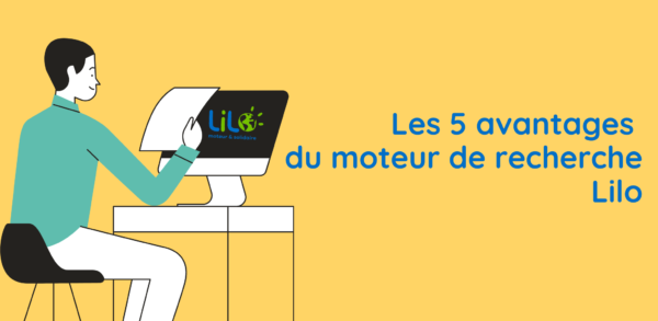 Les avantages du moteur de recherche Lilo