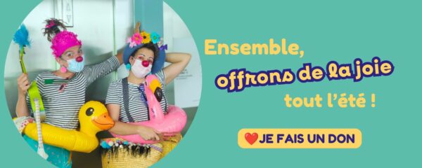 Ensemble, offrons de la joie tout l'été
